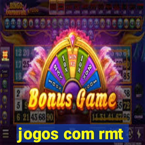 jogos com rmt